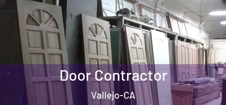  Door Contractor Vallejo-CA